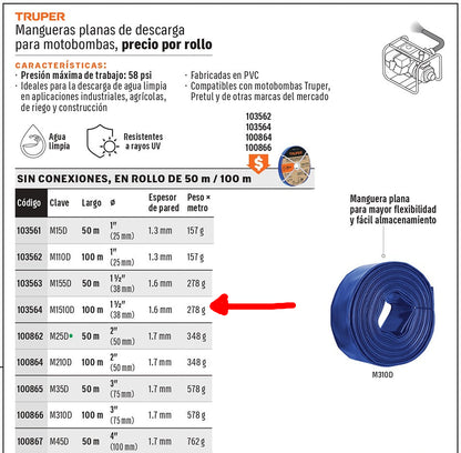 MANGUERA AZUL PARA DESCARGAR MOTOBOMBA 1-1/2" 100M M1510D TRUPER
