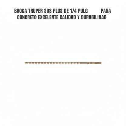 BROCA TRUPER SDS PLUS DE 1/4 PULGADAS PARA CONCRETO