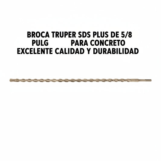 BROCA TRUPER SDS PLUS DE 5/8 PULGADAS PARA CONCRETO - 8 pulgadas