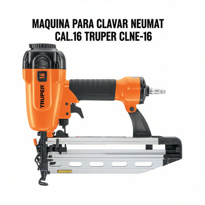 MAQUINA PARA CLAVAR NEUMAT CAL.16 TRUPER CLNE-16