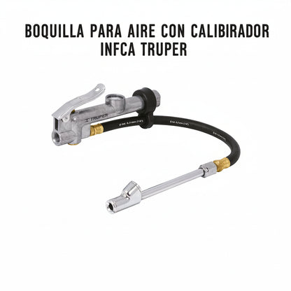 BOQUILLA PARA AIRE CON CALIBRADOR INFCA TRUPER