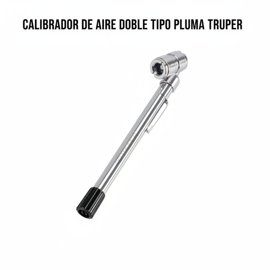 CALIBRADOR DE AIRE DOBLE TIPO PLUMA TRUPER - 10-160 psi