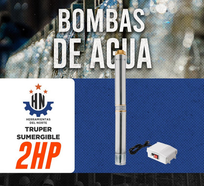 BOMBA DE AGUA SUMERGIBLE DE 2 HP TRUPER