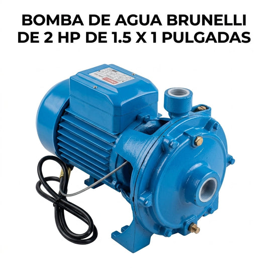 BOMBA DE AGUA BRUNELLI DE 2 HP DE 1.5 X 1 PULGADAS